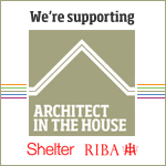 We're supporting Architect in the House - RIBA, Shelter
